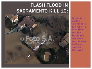 Flash flood in sacramento kill 10