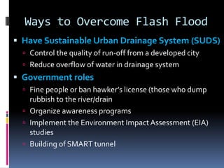 Flash Floods in Kuala Lumpur | PPTX