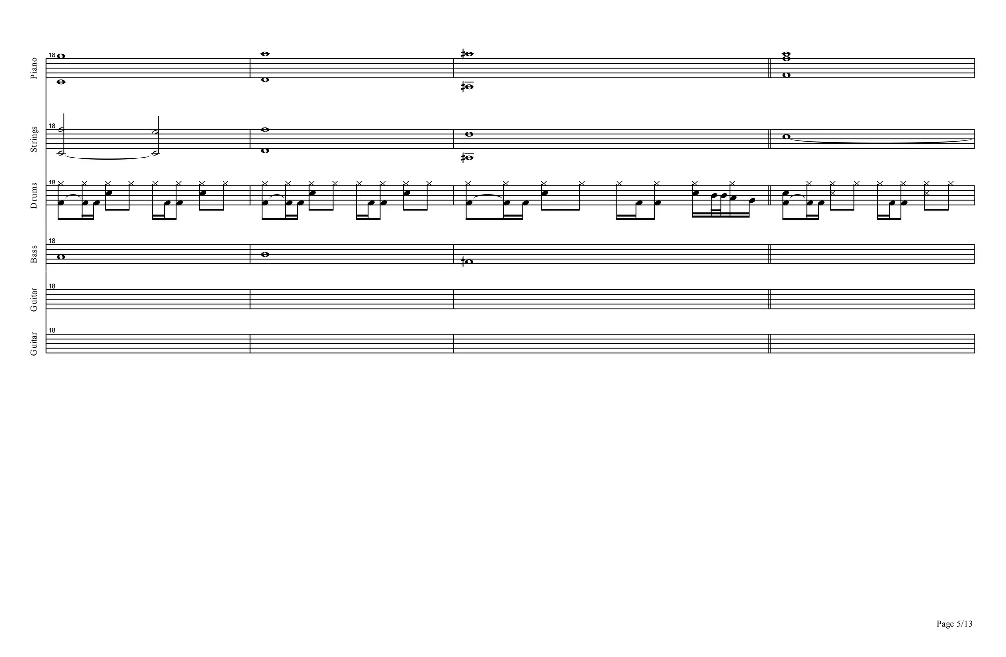 Piano
18
=
=
=
=
=D
=D
=
==
Strings
18
A
A
A
A
=
=
=D
= =
Drums
18
B
^
B
^
B B^ ^ ^
B B
^ B^ ^
B
^
B
^
B B^ ^ ^
B B
^ B^ ^
B
^
B
^
B B^ ^ ^
B B
^ B^ BBB
^
B BB B
^
B ^^ ^ ^
B B
^ ^^ ^
Bass
18
= = =D
Guitar
18
Page 5/13
Guitar
18
 