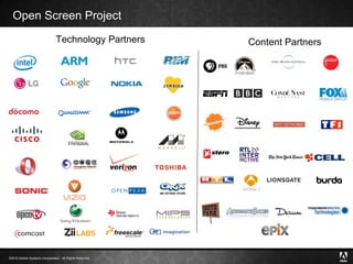 Open Screen Project Technology Partners Content Partners 