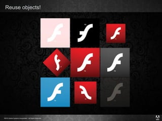 Reuse objects! 