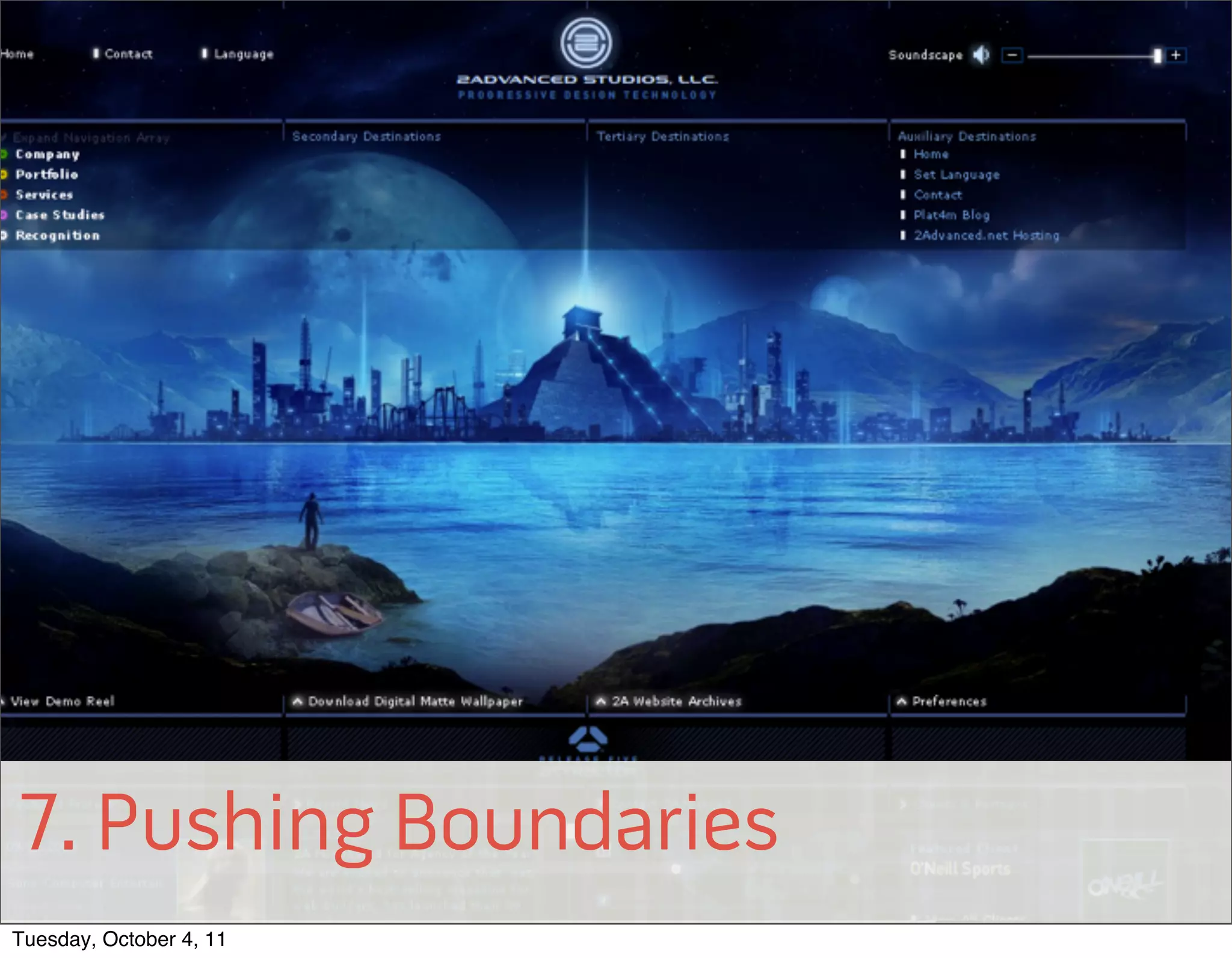 7. Pushing Boundaries
© 2011 EffectiveUI, Inc.



Tuesday, October 4, 11
 