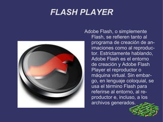FLASH PLAYER ,[object Object]