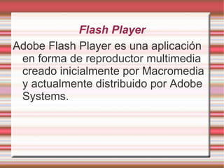 Flash Player ,[object Object]