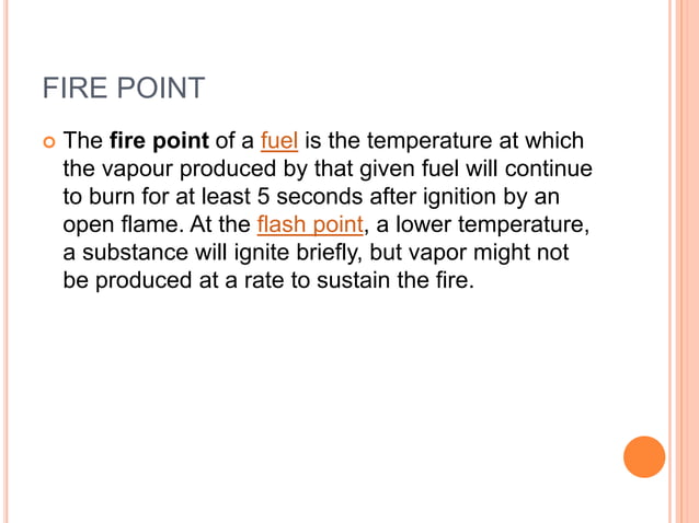 Definition Of Flash Point And Fire Point In Hindi Flash point and fire point | PPT