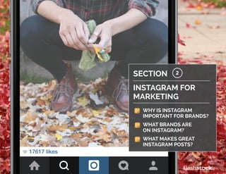 why is instagraM
important foR brands?
What brands are
on instagram?
What makes great
instagram posts?
instagram for
marketing
2section
 