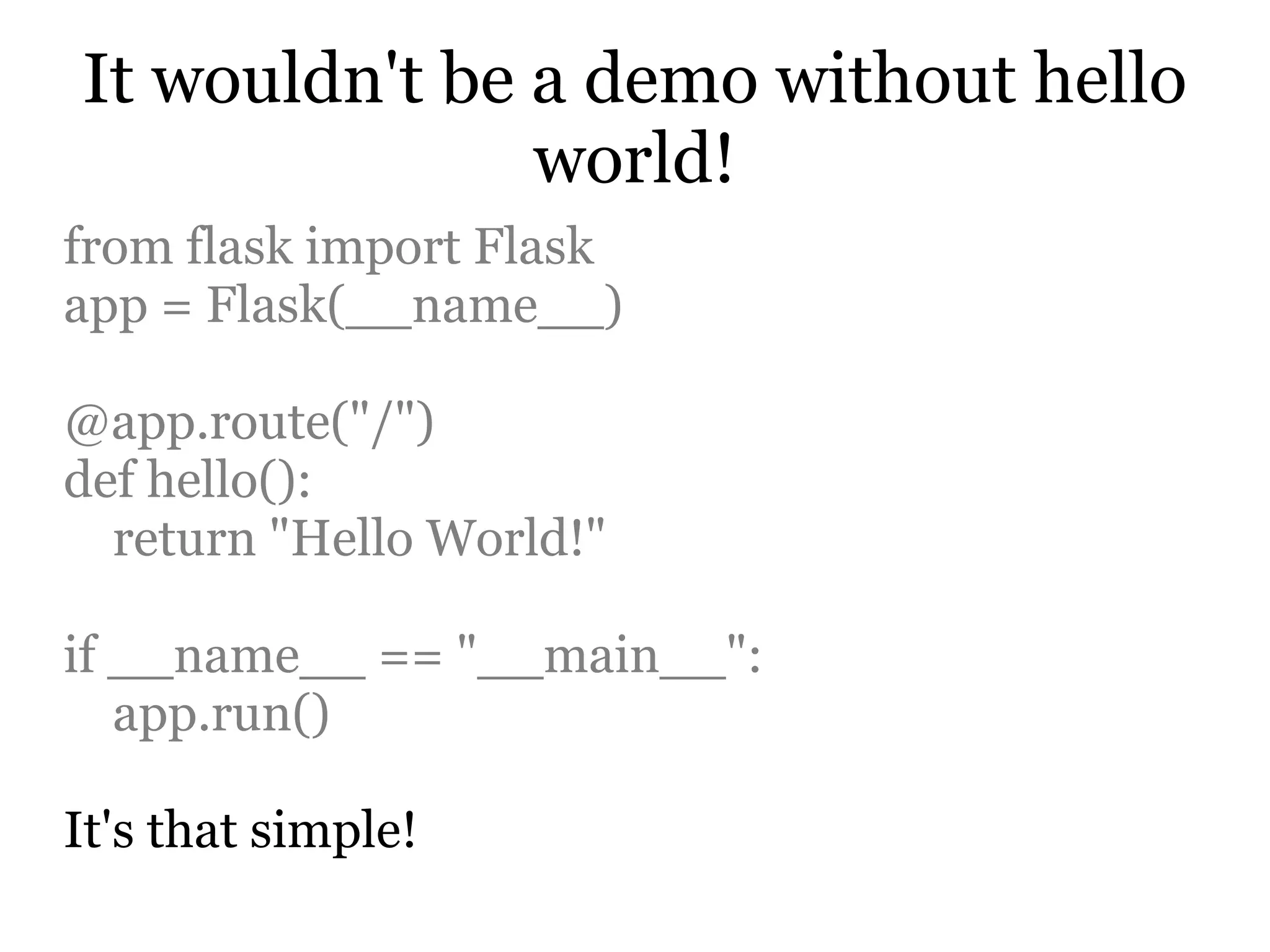 100% WSGI Compatible 