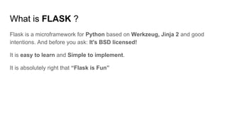 Flask and Angular: An approach to build robust platforms | PPT