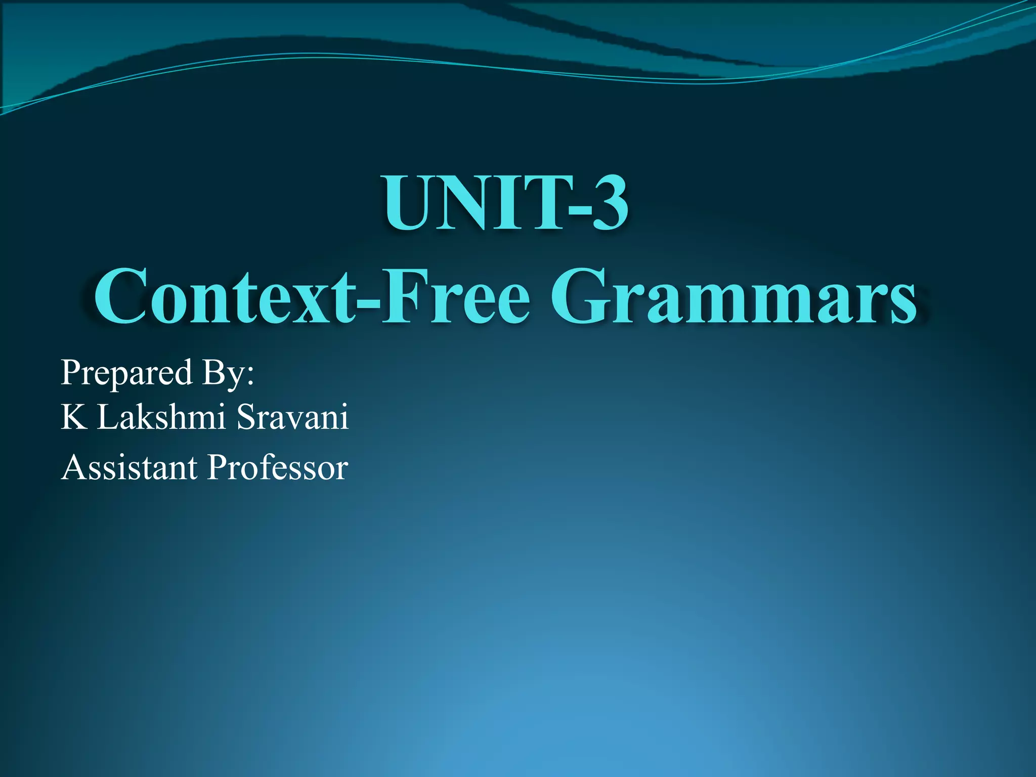 Formal Languages and Automata Theory unit 3 | PPT