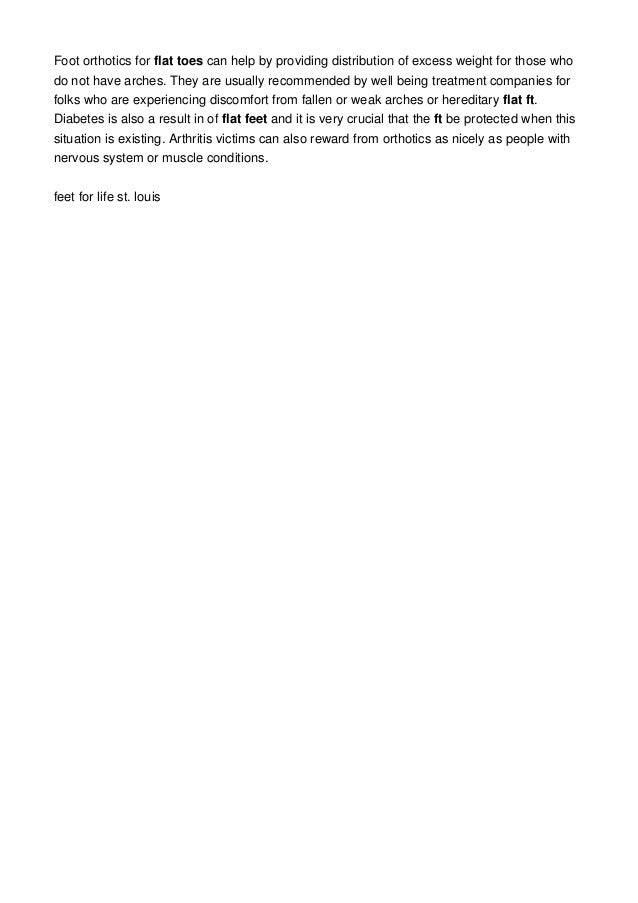 Flat Feet Successful Treatment podiatrist st louis Feet For Life