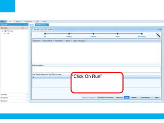 “Click On Run”

 