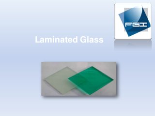 Laminated Glass

 