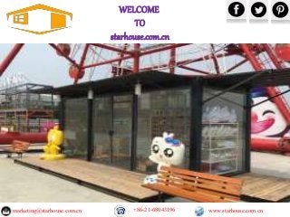 WELCOME
TO
starhouse.com.cn
marketing@starhouse.com.cn +86-21-68043196 www.starhouse.com.cn
 