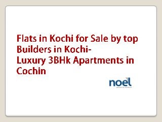 Flats in Kochi for Sale by top builders in Kochi | Luxury 3BHK Apartments in Cochin