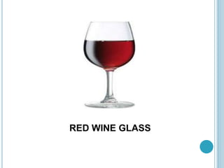 RED WINE GLASS
 