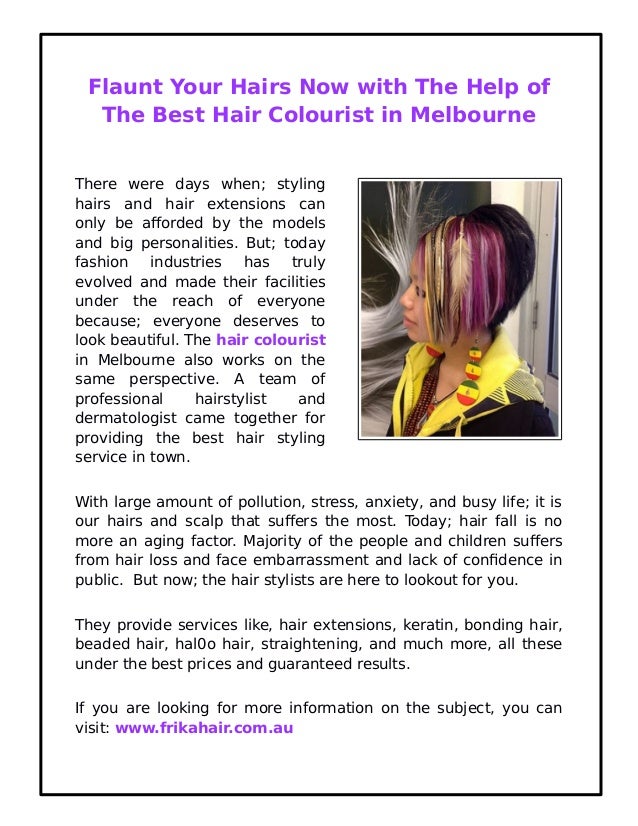 Flaunt Your Hairs Now With The Help Of The Best Hair Colourist In Mel
