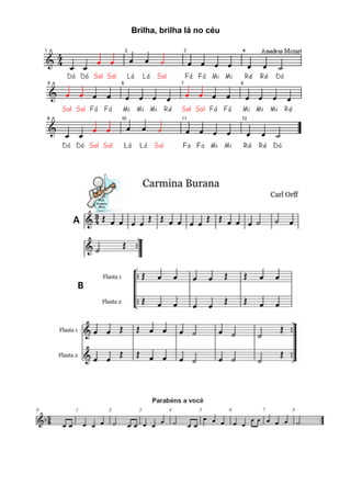 Brilha, brilha lá no céu
 