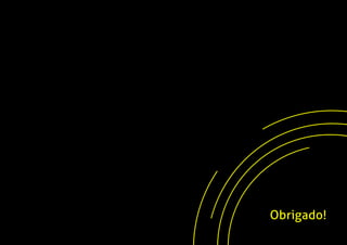 Obrigado!
 