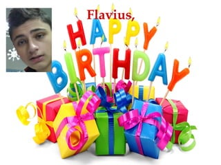 Flavius,
 