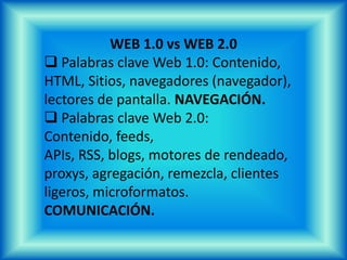 Sitios representativos WEB 2.0Youtubees el sitio favoritos de miles deusuarios para ver vídeos que los mismousuarios aportan y comparten. Fue enYoutube donde un millón de Internautasse descargaron el famoso vídeo de elKoala: "Opá yo viazé un corrá".