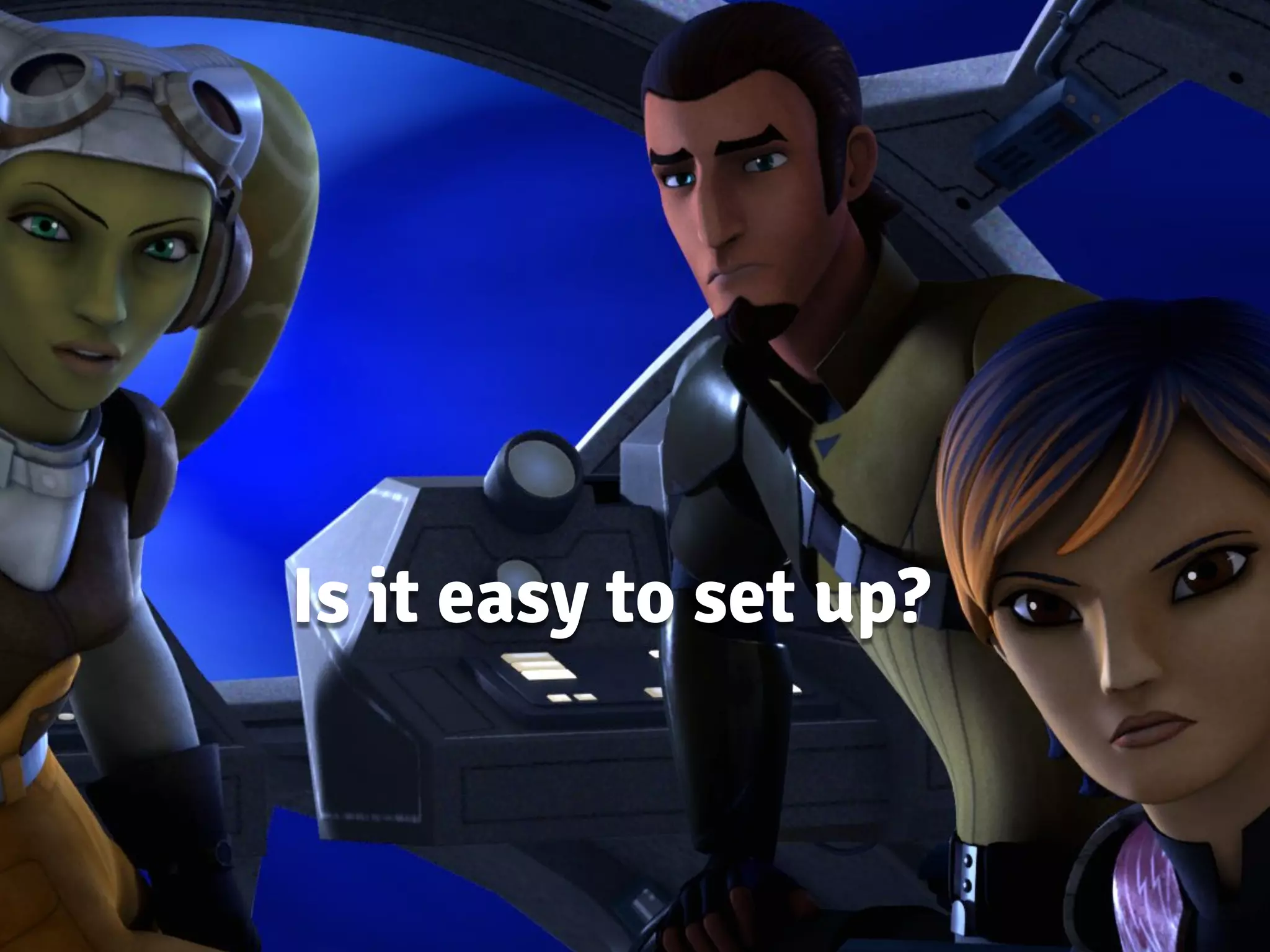 Is it easy to set up?
 