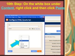 10th Step: On the white box under  Content , right click and then click  Paste   