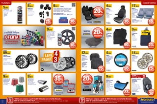 17,95€
29,95 €
CONJUNTO
SUPERKAPA
5 LUGARES
927872
• Capas
universais com
espuma
(frente/trás)
2 CAPAS
AUTO TECIDO 927883 	
12,95€ 14,99€
4,85€
6,95 €
ESTEIRA
MAGNÉTICA
MAX
2088264
• Reduz as dores
e tensões
• Poliester
e esponja
9,95€
12,95 €
4 TAPETES
MAX
2011125
• Borracha
• Universal
• Antiderrapante
• Limpeza fácil
4,95€
9,95 €
4 TAPETES
DE
ALCATIFA
PENINSULA
2133573
9,95€
12,95 €
BANCO STAR
R BJ 2/3
903731 / 903732
• Rosa/Azul
• Banco sem costas
• Grupo 2/3
• Peso da criança de
15 a 36 Kg
• Compacto e leve
• Forro amovível e
lavável
CADEIRA CHICCO
NEPTUNE
GLAMOUR
2054124
• Glamour
• Grupos etários 1/2/3
• Permite regular a altura
das correias dos ombros
e do apoio da cabeça para
um maior conforto
• Peso: 9-36 Kg
• Norma ECE R44/04
4,95€
9,95 €
COBERTURA
DE VOLANTE
MAX EASY
COVER
2088265
• Universal
(37-39 cm)
14,95€
19,95 €
4 TAMPÕES
NORAUTO
• Vários
modelos
• 13’, 14’ e 15’
12,95€
19,95 €
4 TAPETES
VALLUX
BORRACHA
2067107
4 TAPETES
VALLUX
ALCATIFA
2067106 	
9,95€ 14,99€
8
9
1
Válido para compras a partir de 80€ efetuadas com o Cartão Norauto+.
TAEG do cartão de crédito: 16,3%. Exemplo para um limite de crédito de 1.500€ pago em 12 meses. TAN: 15,80%.
Informe-se junto do Oney Bank Portugal. Sujeito a aprovação.
4xSEM
JUROS
TAN: 0%
9,07€ 12,95 €
FICHA OBD ELM327 MINI UNIV. 865914
• Leitura e Diagnóstico de erros e sensores na viatura
(quando compatível) • Compatível com Android​
(exemplo: aplicação “Torque”) • Ligação por Bluetooth
FICHA OBD ELM 327
WIFI ANDROID-IOS 953343 	20,97€ 29,95€
5,95€
LÂMPADAS
HALOGÉNEO 55W
• Par • H1 • H3
• H4 • H7• H9
• HB3/9005
• HB4/9006
• H11
Válido para compras a partir de 200€ efetuadas com o Cartão Norauto+.
TAEG do cartão de crédito: 16,3%. Exemplo para um limite de crédito de 1.500€ pago em 12 meses.
TAN: 15,80%. Informe-se junto do Oney Bank Portugal. Sujeito a aprovação.
10xSEM
JUROS
TAN: 0%
TAPETES
GAMA
CAPAS
CONFORTOTUNING
* Em produtos assinalados.
* Em produtos assinalados.
30%
DESCONTO
30%
DESCONTO
50%
DESCONTO
23%
DESCONTO
DESDE
8,96€
MANETES
• Disponível em
várias marcas,
modelos e formatos
• Simples, numéricas,
com e sem gatilho
(marcha-atrás)
DESDE
9,07€
SPRAY PINTURA
JANTES 400ML
• A tinta, após de seca,
torna-se numa pelicula
tipo “vinil”
• Protecção da superfície
• Visual diferente
• Fácil de retirar
25%
DESCONTO
ATÉ
DESDE
59,95€
JANTES
FARO E MIAMI
CORES BLACK POLISH
OU CINZA
• Exemplo para jante
FARO 5.5X14 ET38 4X100BP;
MIAMI 5.5X14 4X100 ET38 BP
DESDE
9,95€
FILTRO DE AR
DESPORTIVO
UNIVERSAL
• Várias cores
• Inclui adaptadores
de montagem
DESDE
9,95€
PONTEIRAS
DE ESCAPE
• Vários modelos
e tamanhos disponíveis
para uma aparência
mais desportiva da viatura
JANTES RACER ICE
• Prata • Gun • Black Polish
LEVE
PAGUE
4
3
20%
DESCONTO*
20%
DESCONTO*
23%
DESCONTO
50%
DESCONTO
25%
DESCONTO
* Em produtos assinalados.
NA COMPRA DE
3 ou mais artigos
da Nextzett
OFERTADO DESCONGELANTE
DE PARA-BRISAS
“EISTAU NEXTZETT”*
* Oferta limitada ao stock existente.
30%
DESCONTO
ATÉ
PERNES
ANTI-ROUBO
PREVINE O FURTO DAS
JANTES DA SUA VIATURA
DESDE 19,47€
35%
DESCONTO
20%
DESCONTO*
40%
DESCONTO
ATÉ
35%
DESCONTO
30€
POUPE
28,99€mês x 4
PVP: 115,95€ 145,95€
4x1
SEM
JUROS
 