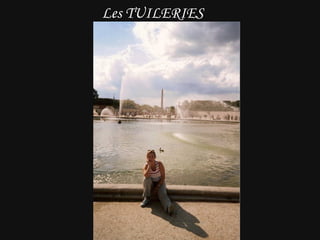 Les TUILERIES 