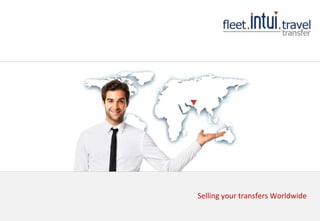 Selling your transfers Worldwide
 