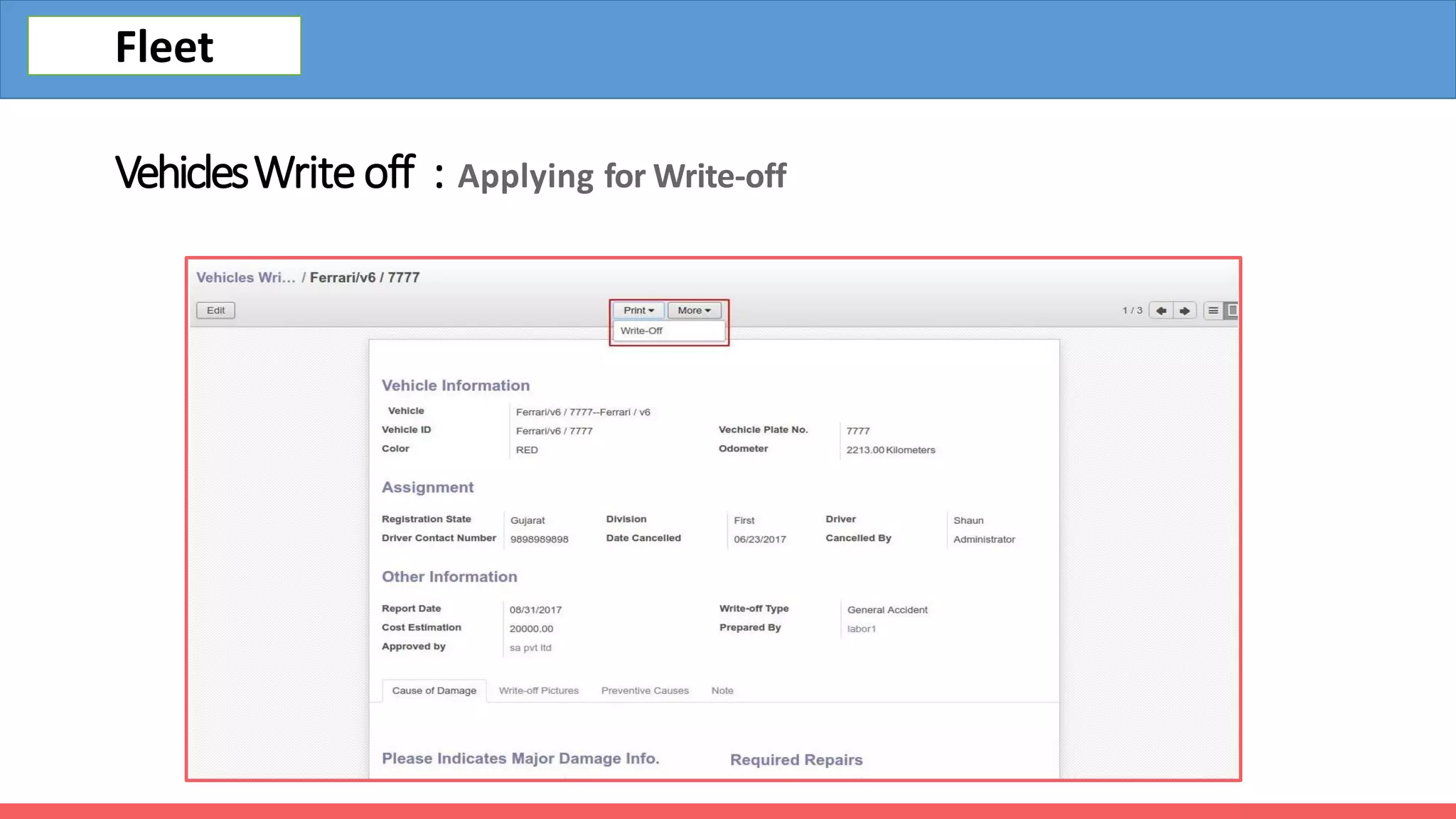 VehiclesWrite off : Applying for Write-off
Fleet
 