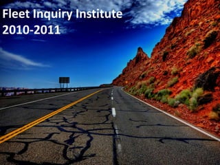 Fleet Inquiry Institute2010-2011 