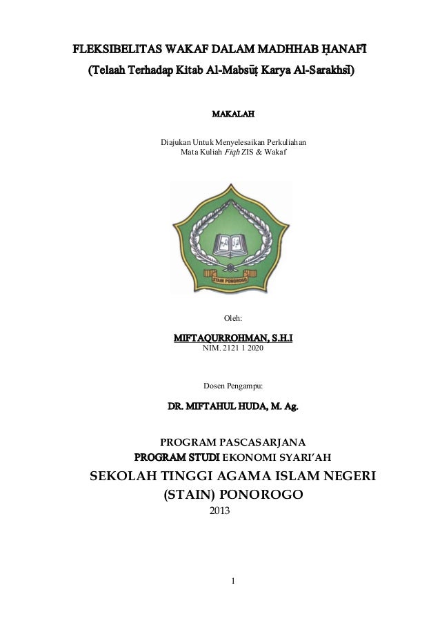 Fleksibelitas Wakaf Dalam Madzhab Hanafi Miftaqurrohman El Qudsy