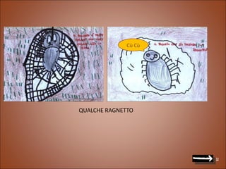 QUALCHE RAGNETTO Cù Cù 