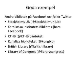 Fler vägar till våra anvandare - Uppsala universitetsbibliotek
