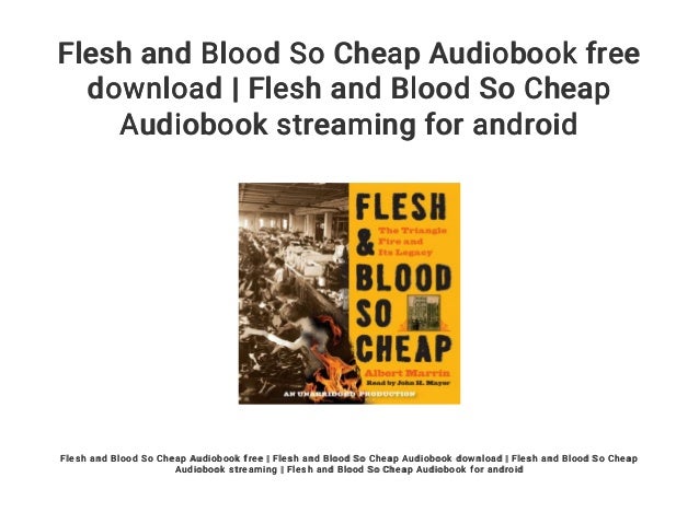 Flesh and Blood So Cheap Audiobook free download Flesh and Blood So…