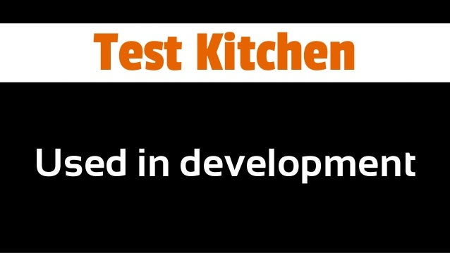 Test Kitchen Chef Server Test Kitchen Chef Server