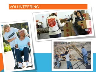 VOLUNTEERING
 