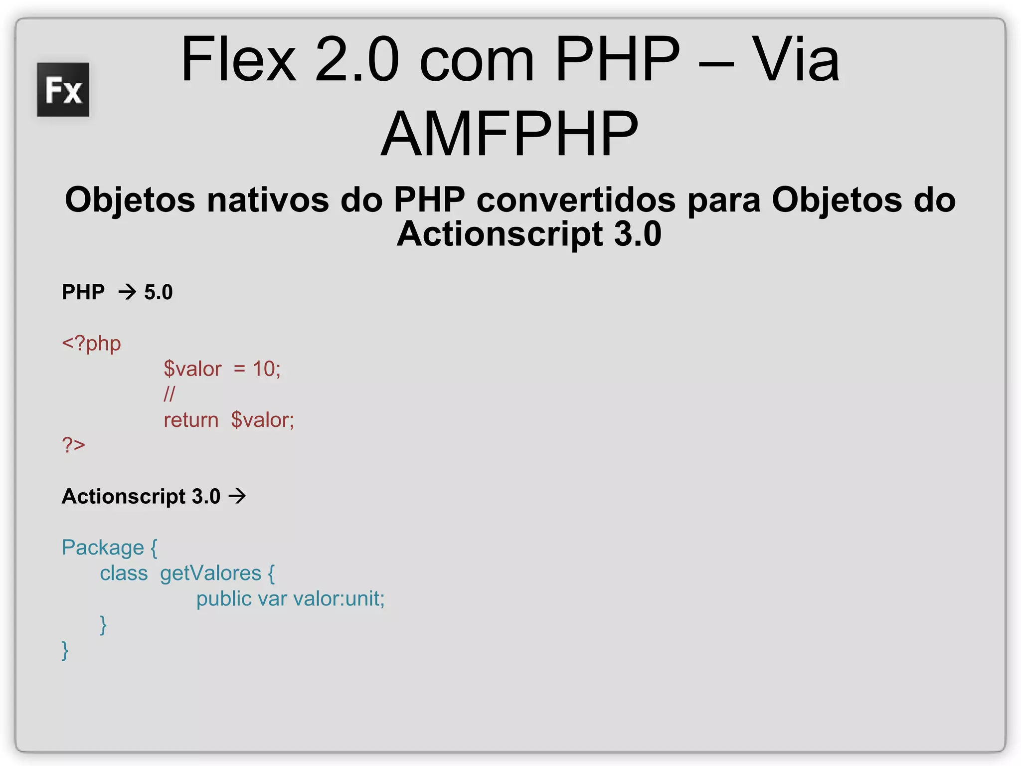 Flex 2.0 com PHP e MySQL