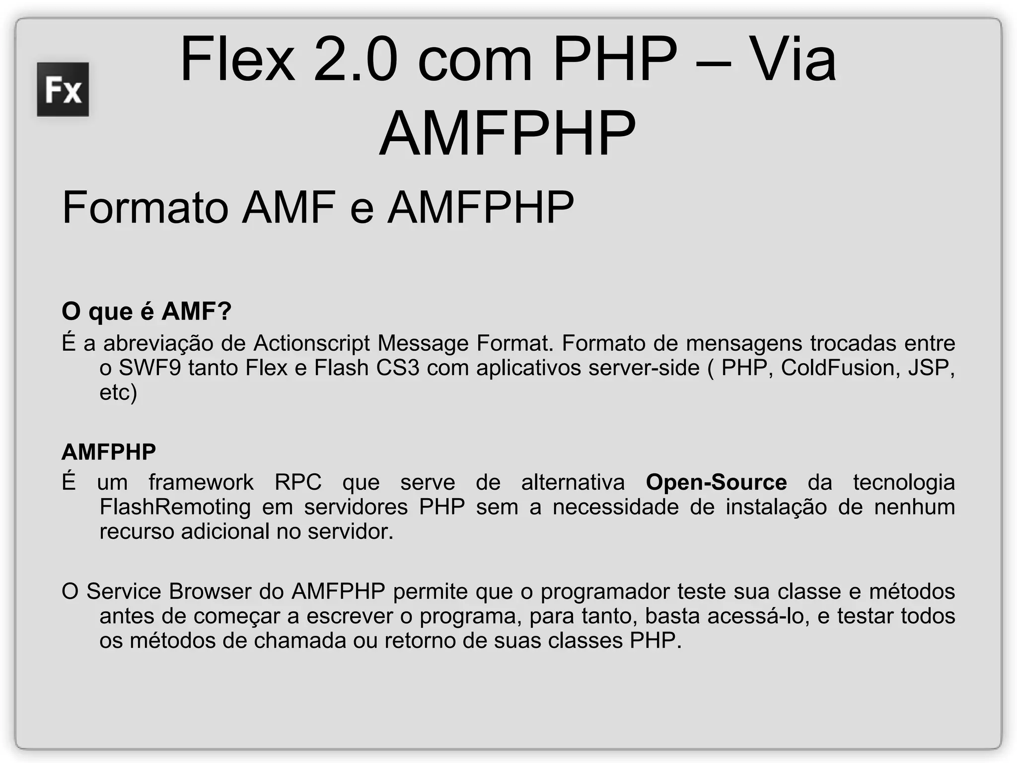 Flex 2.0 com PHP e MySQL