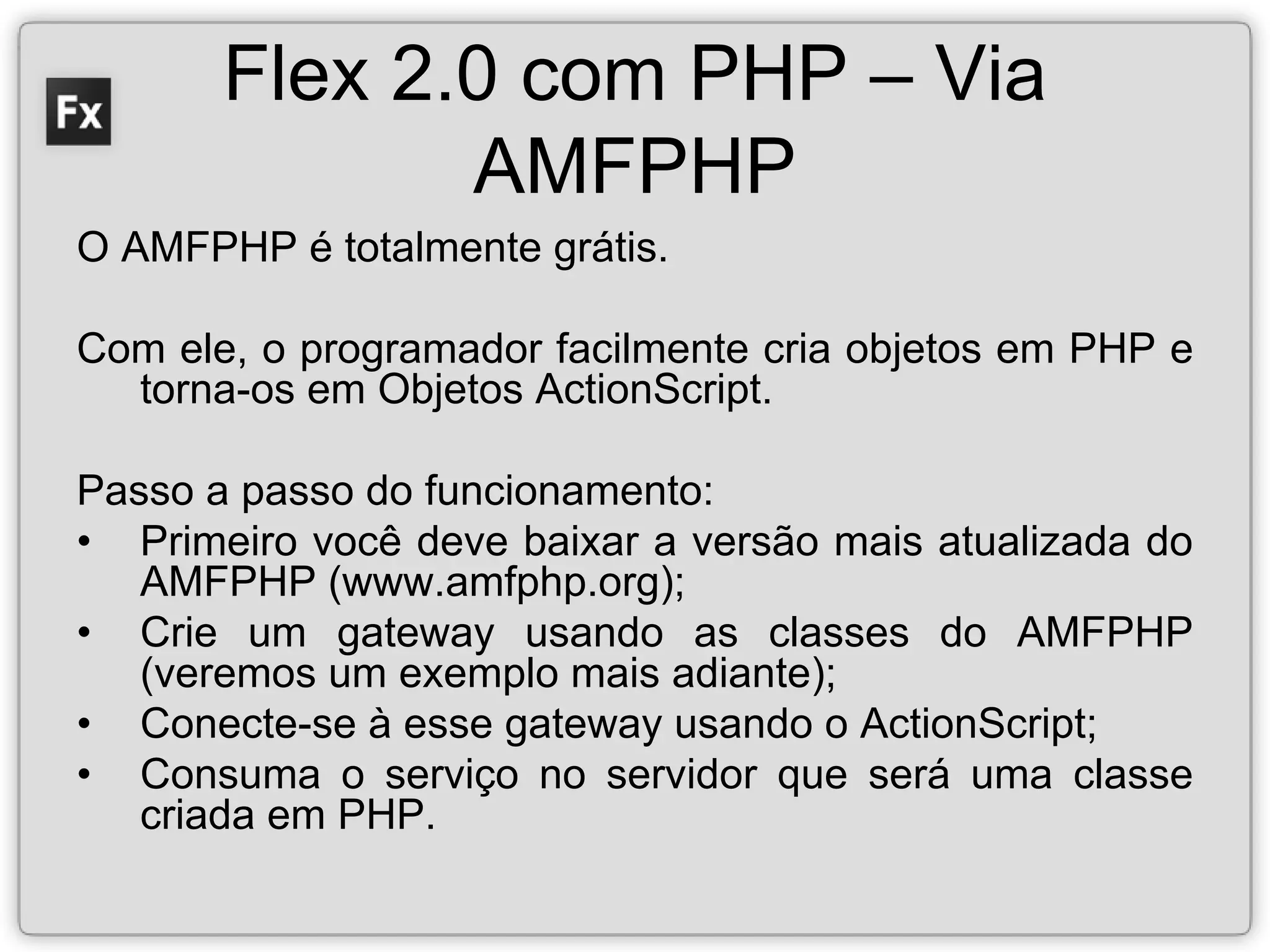 Flex 2.0 com PHP e MySQL