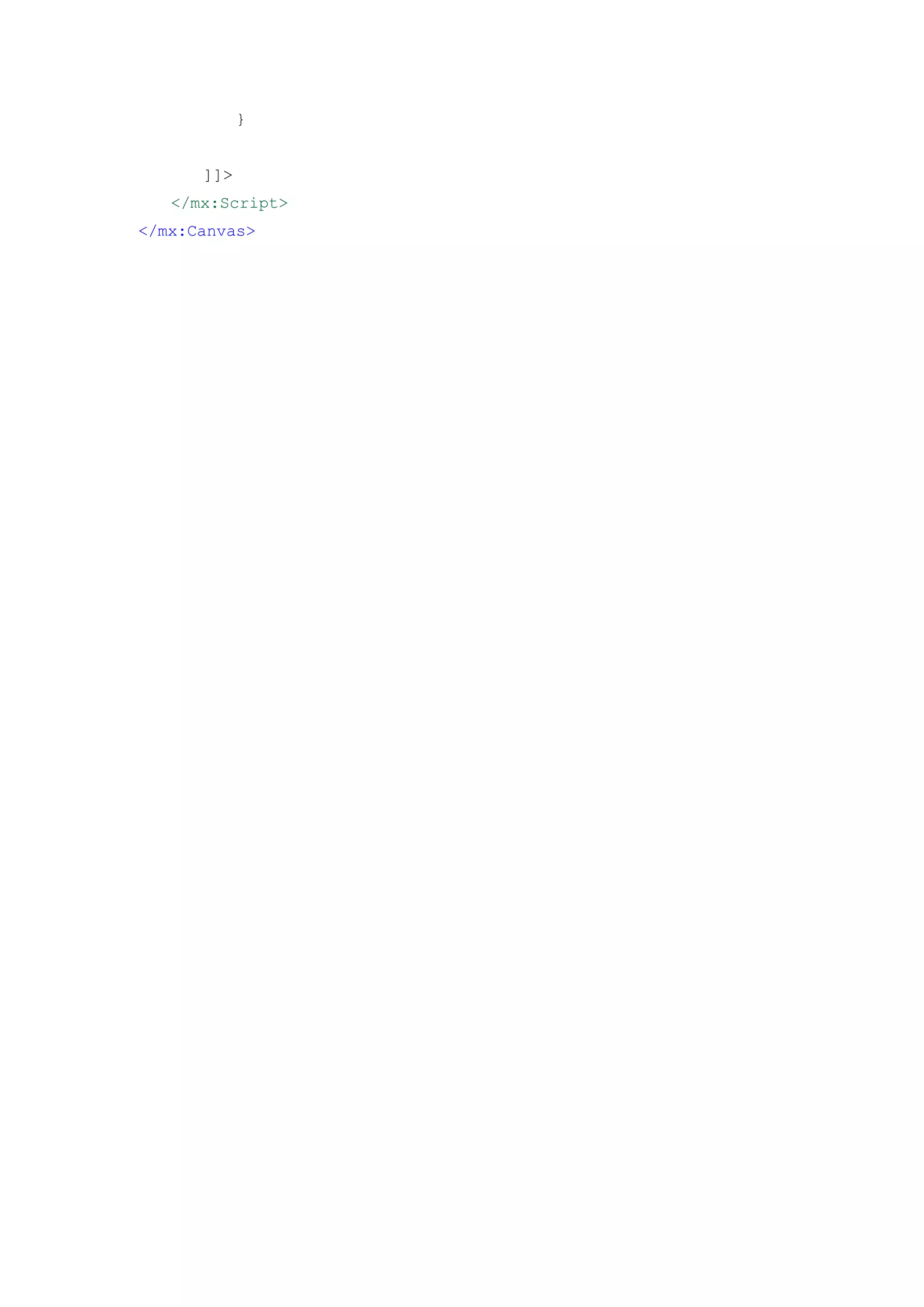}


      ]]>
   </mx:Script>
</mx:Canvas>
 
