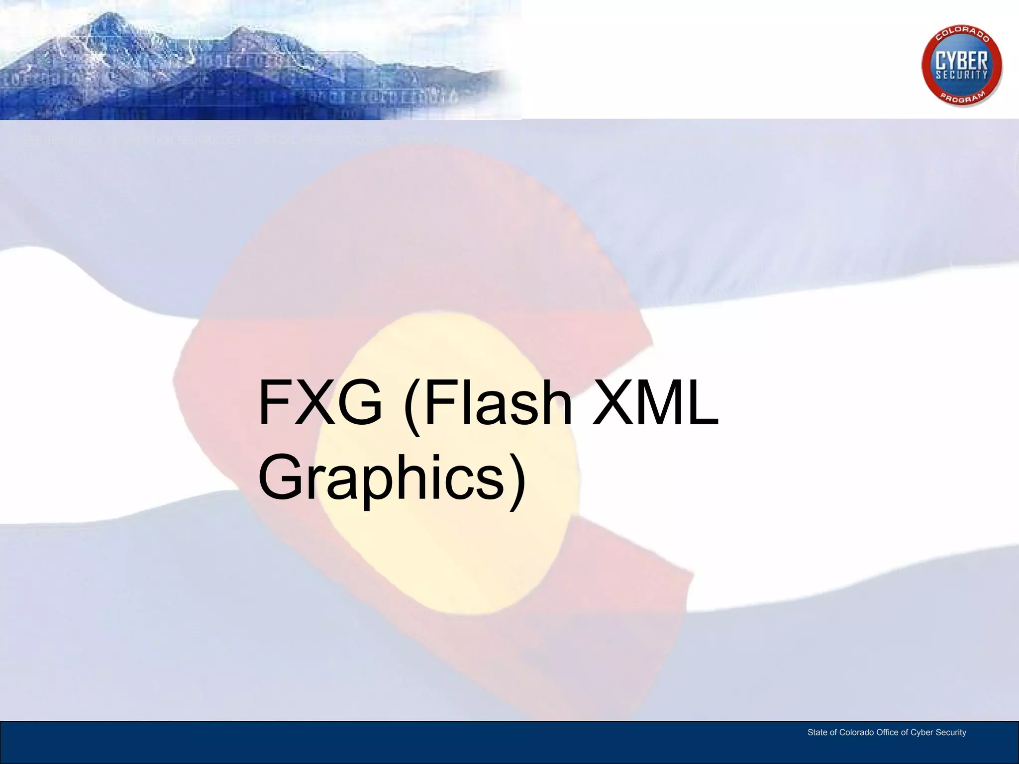 FXG (Flash XML Graphics) 