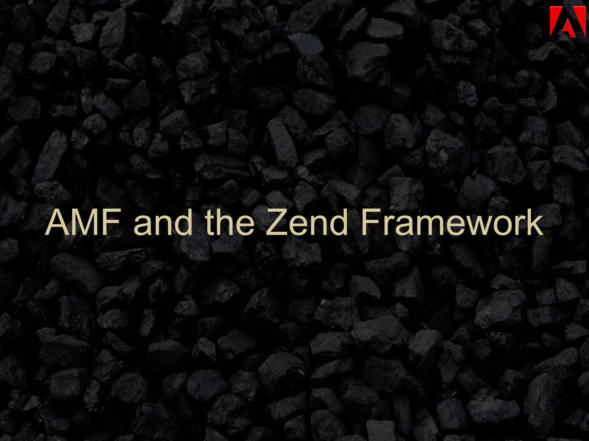 AMF and the Zend Framework 