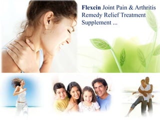 Flexcin Joint Pain & Arthritis
Remedy Relief Treatment
Supplement ...
 