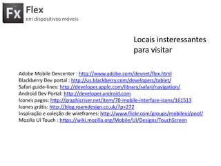 FlexemdispositivosmóveisDEMO15 minMurphy saia do auditório.