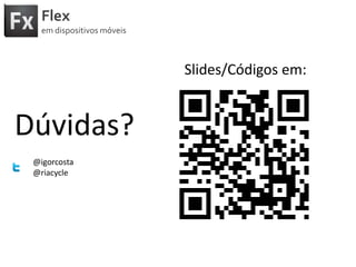 FlexemdispositivosmóveisAplicativo do Flashcamppara AndroidOPEN SOURCE