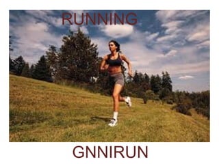 GNNIRUN
RUNNING
 