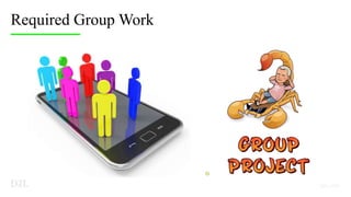 Required Group Work
 