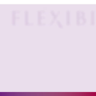 Flexibility  Ontwikkelt!