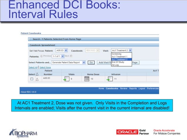 Flexible Study Design in Oracle Clinical and Remote Data Capture 4.6 | PPT